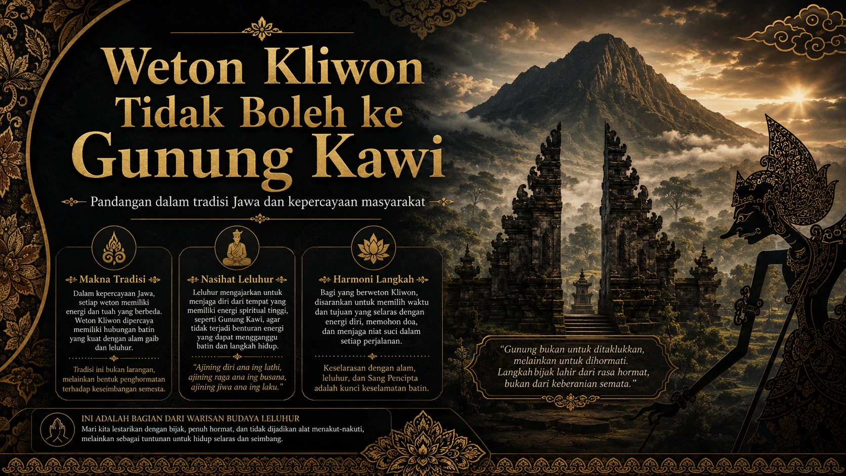 Weton Kliwon Tidak Boleh ke Gunung Kawi